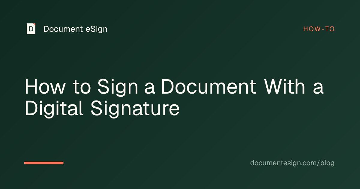 How to Sign a Document With a Digital Signature - Document eSign