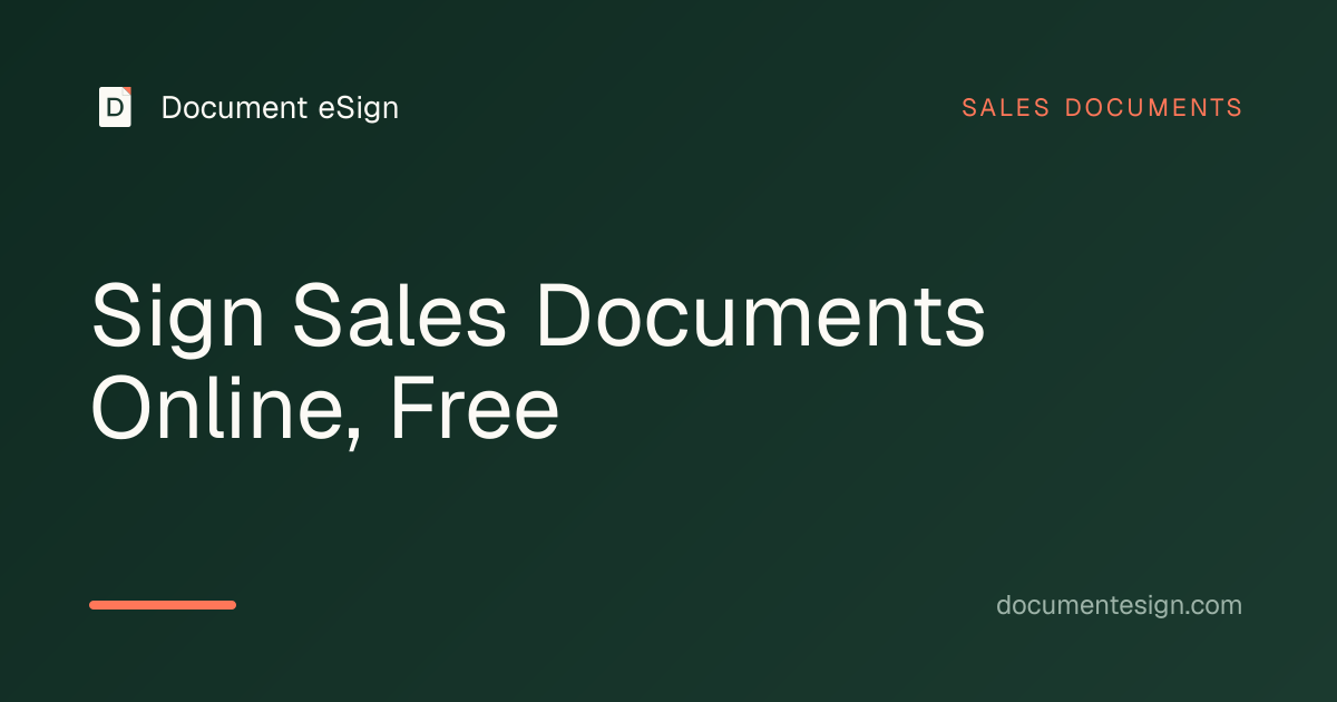 Sign Sales Documents Online, Free | Document eSign